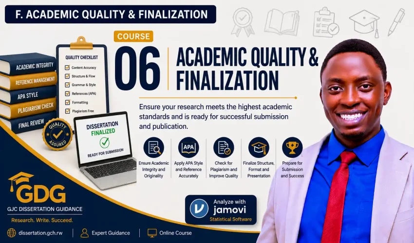 F. Academic Quality & Finalization